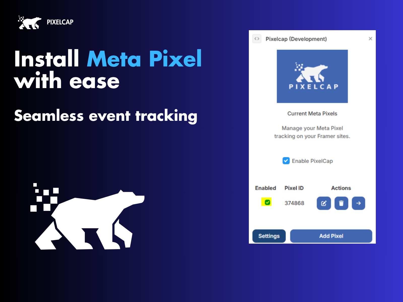 Thumbnail 1 for Pixelcap - Meta Pixel Manager, a Framer Marketplace plugin by Nixir.